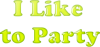 +word+text+i+like+to+party+green+ clipart